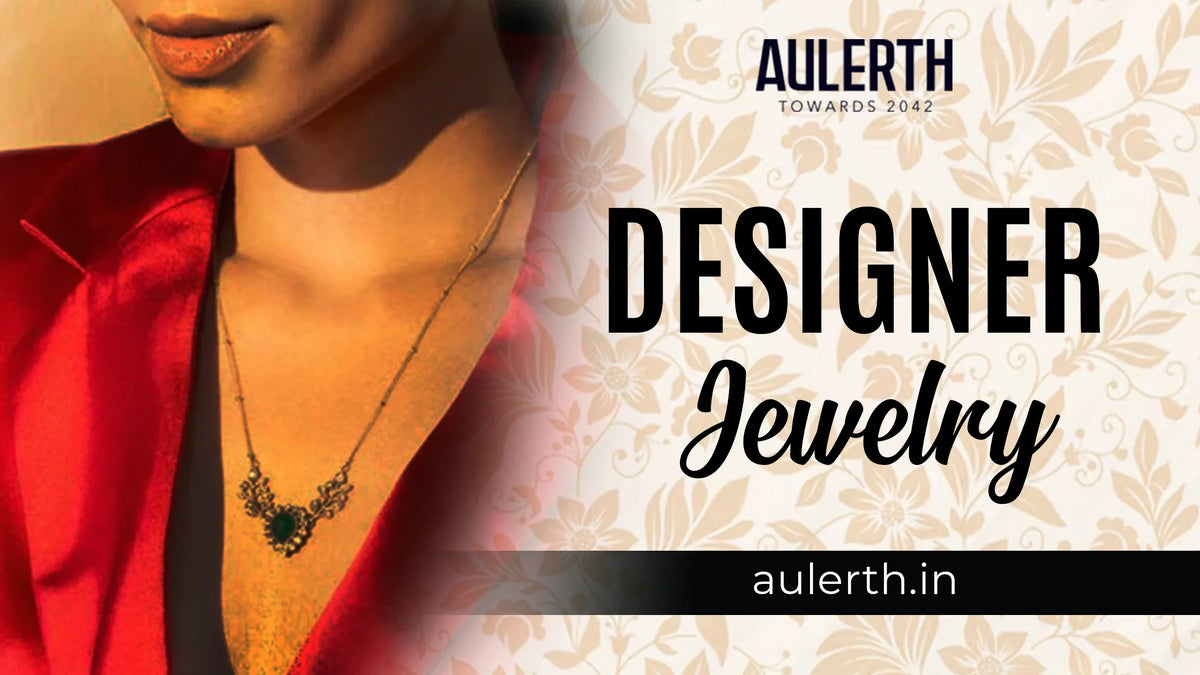 Designer Jewelry